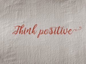 think positive sign